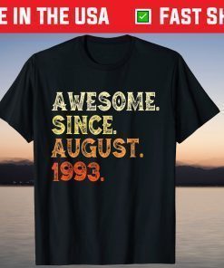 Awesome Since August 1993 26th Birthday T-Shirt