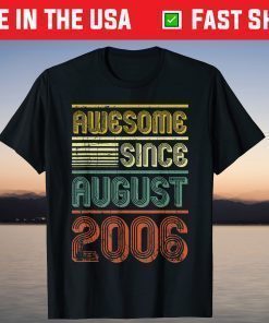 Awesome Since August 2006 Vintage 13th Birthday Us 2021 T-shirt