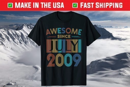 Awesome Since July 2009 11th Birthday 11 Year Old T-Shirt