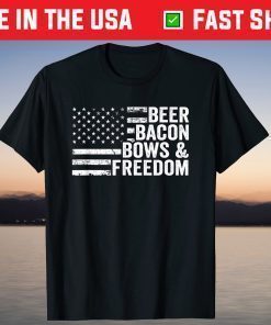 BEER BACON BOWS & FREEDOM - BBQ Archery Bow Drinking T-Shirt