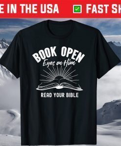 Book Open Eyes On Him T-Shirt