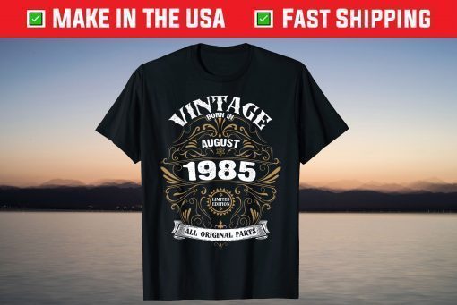 Born In August 1985 Original Parts Vintage Birthday Classic T-Shirt