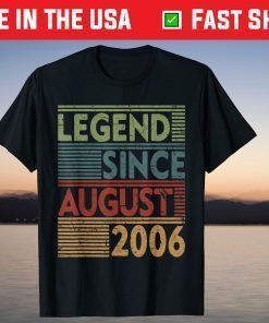 Born In August 2006 Tee Legend Classic T-Shirt