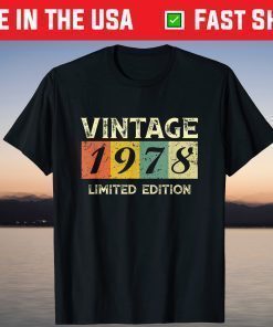 Born in 1978 43rd Birthday T-Shirt