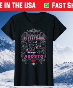 Camisa de Mujer De Cumpleanos en Agosto August Birthday T-Shirt