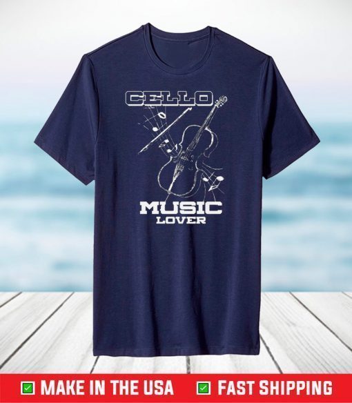 Cello Music Lover T-Shirt