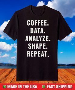 Coffee Data Analyze Shape Repeat T-Shirt