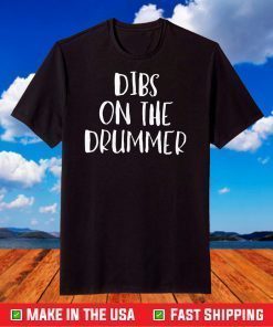 Dibs On The Drummer Unisex T-Shirt