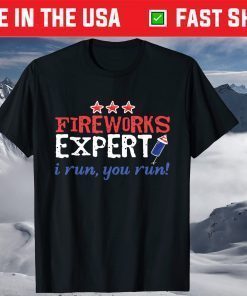 FIREWORKS EXPERT Director USA Flag Patriotism 4th of July T-Shirt