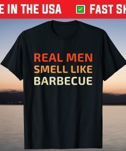 Funny BBQ Grilling Real Men Smell Like Barbecue Classic T-Shirt