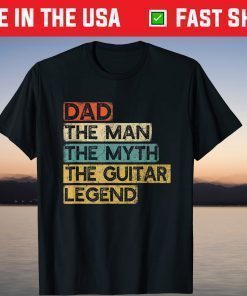 Guitar Dad Legend Guitarist Father's Day Guitar Player Gift T-Shirt