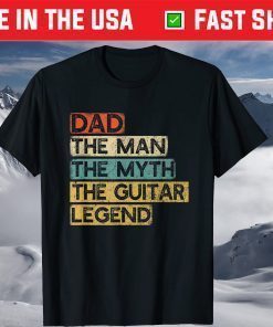 Guitar Dad Legend Guitarist Father's Day Guitar Player Gift T-Shirt