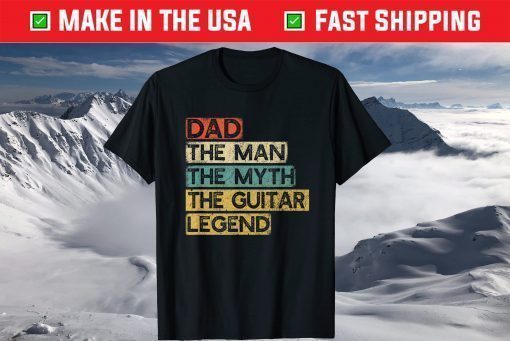 Guitar Dad Legend Guitarist Father's Day Guitar Player Gift T-Shirt