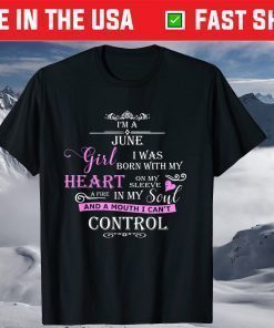 I Am A June Girls T-Shirt