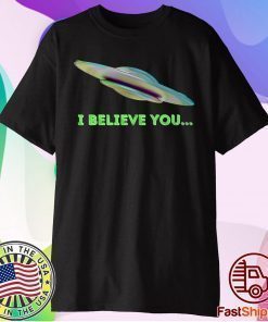 "I Believe You" Premium T-Shirt