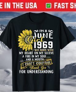 I'm A June Girl 1969 Sunflower T-Shirt