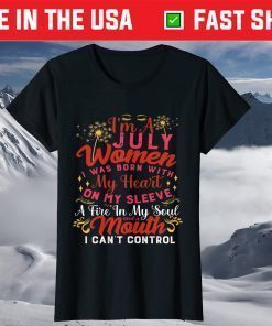 I'm a woman queen Matching Girl Born On July Birthday Unisex T-Shirt