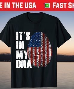 It's In My DNA Fingerprint Flag America 4th of July T-Shirt