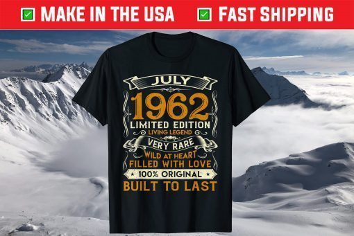 July 1962 Shirt 58 Years Old 58th Birthday T-Shirt