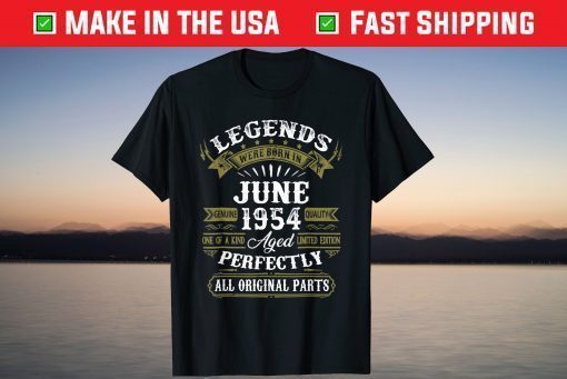 June 1954 67th Birthday Gift 67 Years Old T-shirt