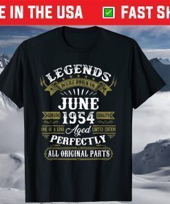 June 1954 67th Birthday Gift 67 Years Old T-shirt