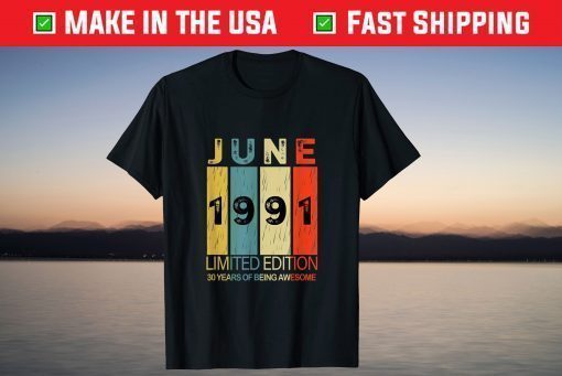 June 1991 30 Years of Being Awesome Classic T-Shirt