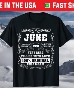 June 1991 Very Rare Limited Edition 30th Birthday Unisex T-Shirt