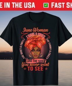 June Birthday 3 Sides June Ladies T-Shirt