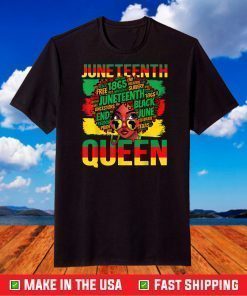 Juneteenth Queen Celebrating 1865 Afro Black History T-Shirt