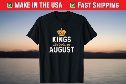 King Are Born In August Classic T-Shirt