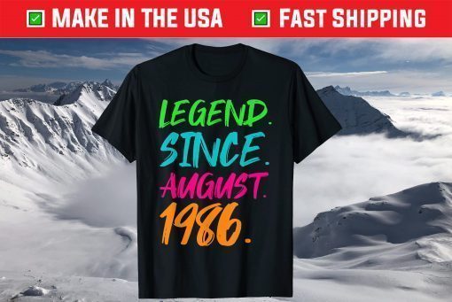 Legend Since August 1986 Birthday 35th Birthday T-Shirt