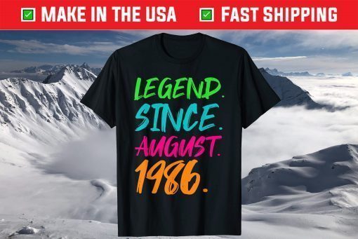 Legend Since August 1986 Birthday 35th Birthday T-Shirt