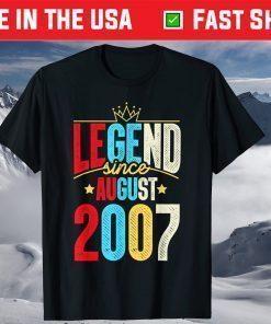 Legend Since August 2007 Birthday 14th Birthday T-Shirt