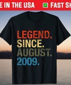 Legend Since August 2009 Birthday 12th Birthday T-Shirt