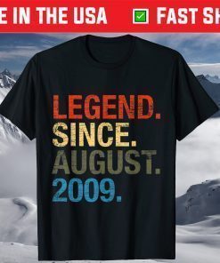 Legend Since August 2009 Birthday 12th Birthday T-Shirt