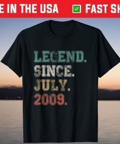 Legend Since July 2009 12th Birthday 12 Years Old T-Shirt