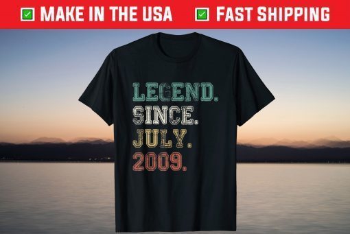 Legend Since July 2009 12th Birthday 12 Years Old T-Shirt