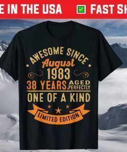 Legends Born In August 38 Years Old T-Shirt