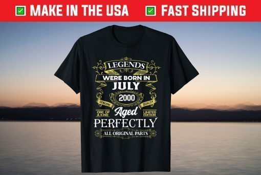 Legends Were Born In July 2000 21Th Birthday T-Shirt