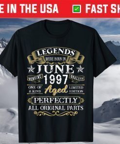 Legends Were Born In June 1997 24th Birthday T-Shirt