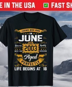 Legends Were Born In June 2003 18th Birthday Classic Shirt