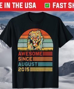 Lion 2015 Awesome August 6th Birthday Classic T-Shirt