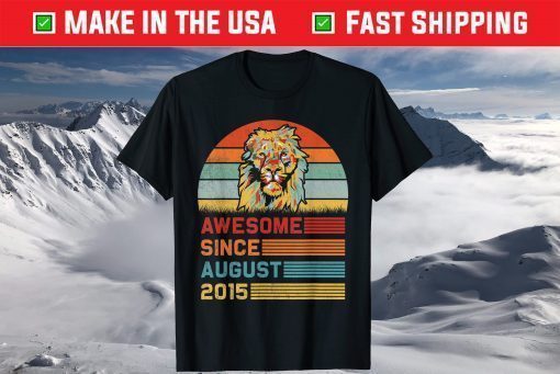 Lion 2015 Awesome August 6th Birthday Classic T-Shirt