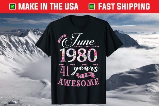 Made In 1980 41 Years Of Being Awesome Classic T-Shirt