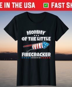 Mommy of Little Firecracker Family Matching 4th of July T-Shirt