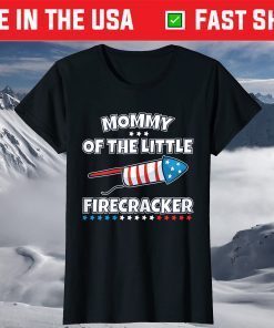 Mommy of Little Firecracker Family Matching 4th of July T-Shirt