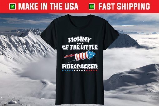 Mommy of Little Firecracker Family Matching 4th of July T-Shirt