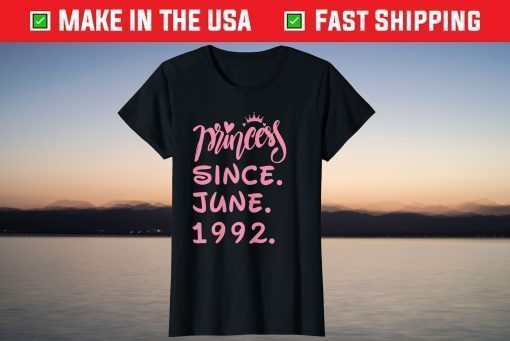 Prinecess Since June 1992 Birthday T-Shirt