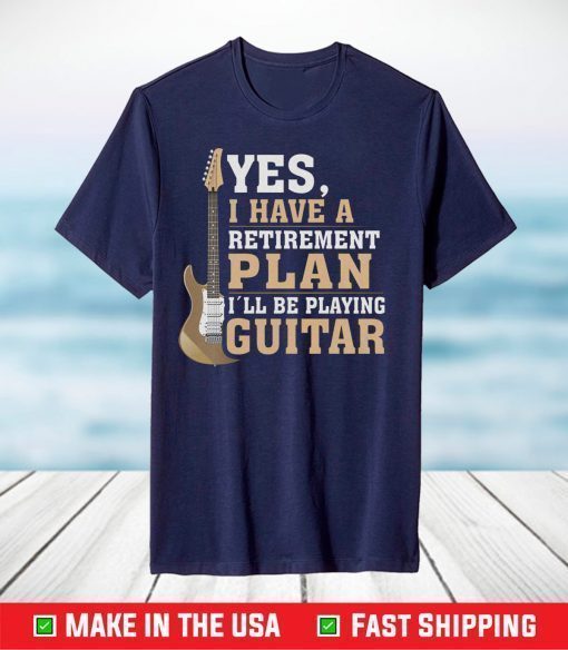 Retired Guitar Player Shirt Rock and Roll Fathers Day T Shirt