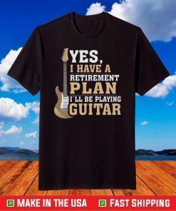 Retired Guitar Player Shirt Rock and Roll Fathers Day T Shirt